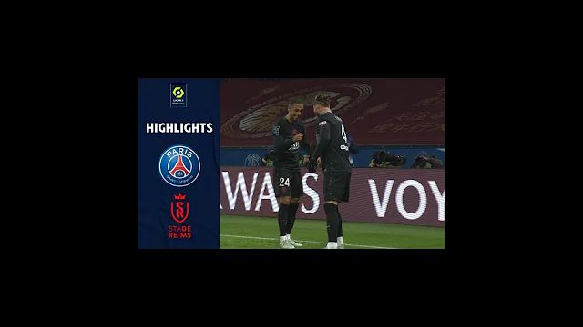 PARIS SAINT-GERMAIN - STADE DE REIMS (4 - 0) - Highlights - (PSG - SdR) / 2021-2022